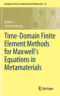 Time-Domain Finite Element Methods for Maxwell's Equations in Metamaterials