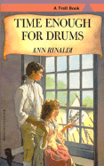Time Enough for Drums