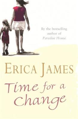 Time for a Change - James, Erica