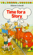 Time for a Story - Colwell, Eileen (Editor)