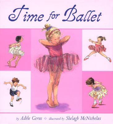 Time for Ballet - Geras, Adele