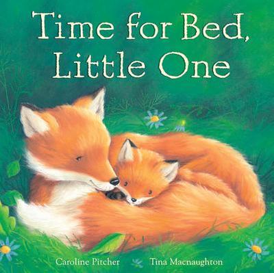 Time for Bed, Little One - Pitcher, Caroline