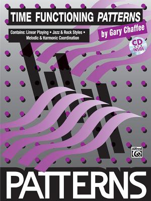 Time Functioning Patterns: Book & Online Audio - Chaffee, Gary
