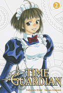Time Guardian: Volume 2