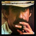 Time in a Bottle/Greatest Love Songs