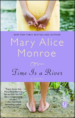 Time Is a River - Monroe, Mary Alice
