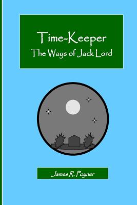 Time-Keeper - Poyner, James R, MR