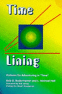 Time-Lining: Patterns for Adventuring in Time