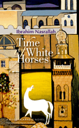 Time of White Horses