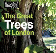 Time Out Great Trees of London