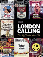 Time Out London Calling: The Big Smoke Since '68