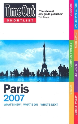 Time Out Shortlist Paris: 2007 - Time Out