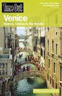 Time Out Venice: Verona, Treviso, & the Veneto
