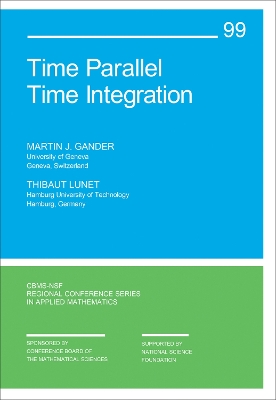 Time Parallel Time Integration - Gander, Martin J, and Lunet, Thibaut