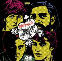 Time Peace: The Rascals' Greatest Hits - The Rascals