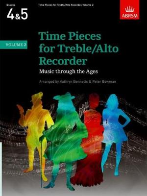 Time Pieces for Treble/Alto Recorder, Volume 2 - Bowman, Peter (Editor), and Bennetts, Kathryn Anne (Editor)