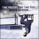Time Present and Time Past