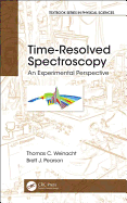 Time-Resolved Spectroscopy: An Experimental Perspective