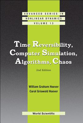 Time Reversi, Comp Simulat .. 2 Ed: Computer Simulation - Hoover William G