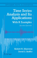 Time Series Analysis and Its Applications: With R Examples
