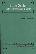 Time Series: Data Analysis and Theory