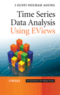 Time Series Data Analysis Using Eviews