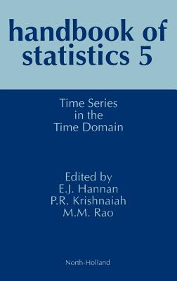 Time Series in the Time Domain: Volume 5 - Krishnaiah, P R
