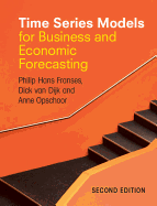 Time Series Models for Business and Economic Forecasting