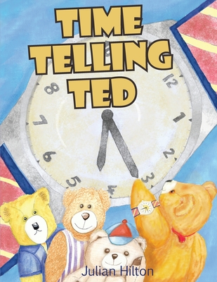 Time Telling Ted - 