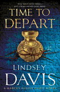Time to Depart: A Marcus Didius Falco Novel