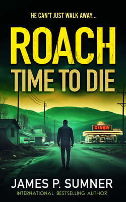 Time to Die - Sumner, James P