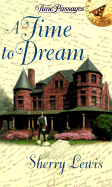 Time to Dream