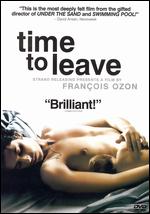 Time to Leave - Fran�ois Ozon