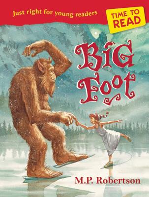 Time to Read: Big Foot - Robertson, M. P.