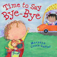 Time to Say Bye-Bye