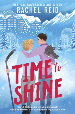 Time to Shine - Reid, Rachel