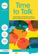 Time to Talk: Implementing Outstanding Practice in Speech, Language and Communication