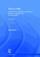 Time to Talk: Implementing Outstanding Practice in Speech, Language and Communication