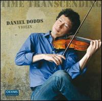 Time Transcending - Daniel Dodds (violin); Tomasz Trzebiatowski (piano)