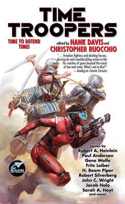 Time Troopers - Davis, Hank (Editor), and Ruocchio, Christopher (Editor)