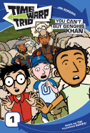 Time Warp Trio: You Can't, But Genghis Khan