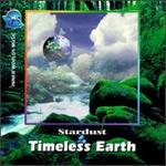 Timeless Earth - Stardust