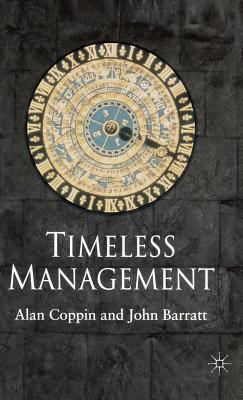 Timeless Management - Coppin, A, and Barratt, J