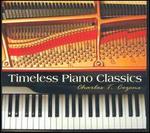 Timeless Piano Classics - Charles T. Cozens (piano)