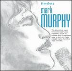 Timeless - Mark Murphy