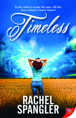 Timeless - Spangler, Rachel