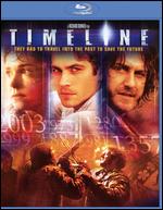 Timeline [Blu-ray] - Richard Donner