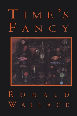 Time's Fancy - Wallace, Ronald