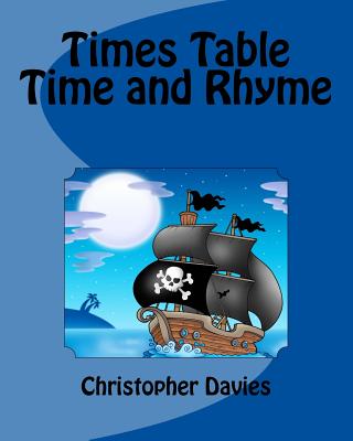 Times Table Time and Rhyme: Traditional - Davies, Christopher