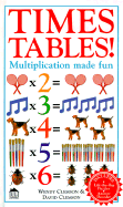 Times Tables! - Clemson, Wendy, and Clemson, David